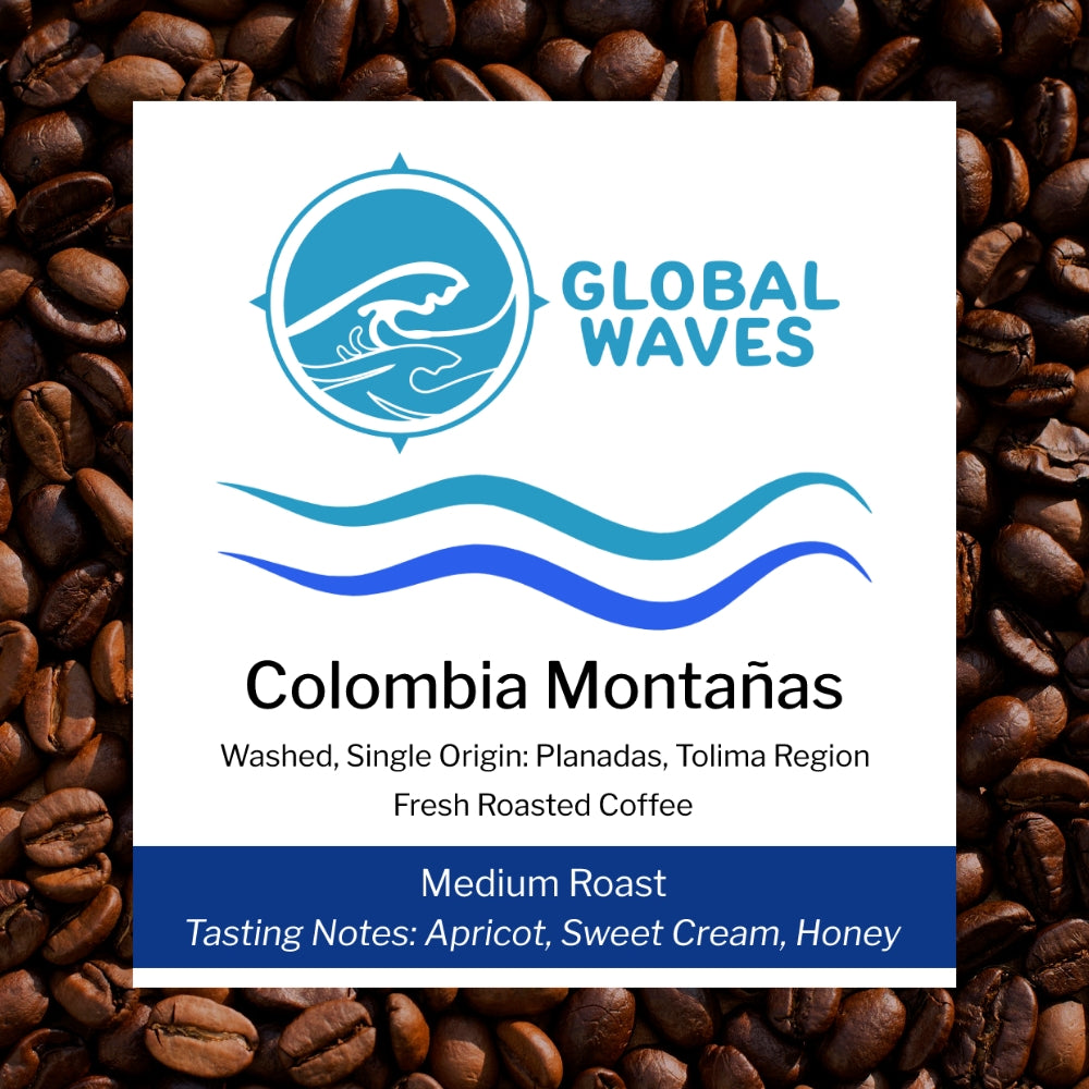 Global Waves single origin Colombia Montañas coffee comes from a local family farm in the mountains near Planadas, Colombia. It features  a smooth body and a delectably complex flavor highlighting notes of apricot and honey.